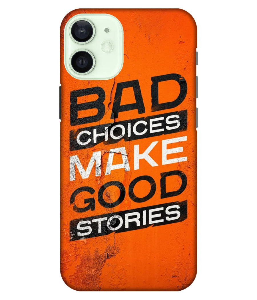 Bad Choices Good Stories Slim Hard Case