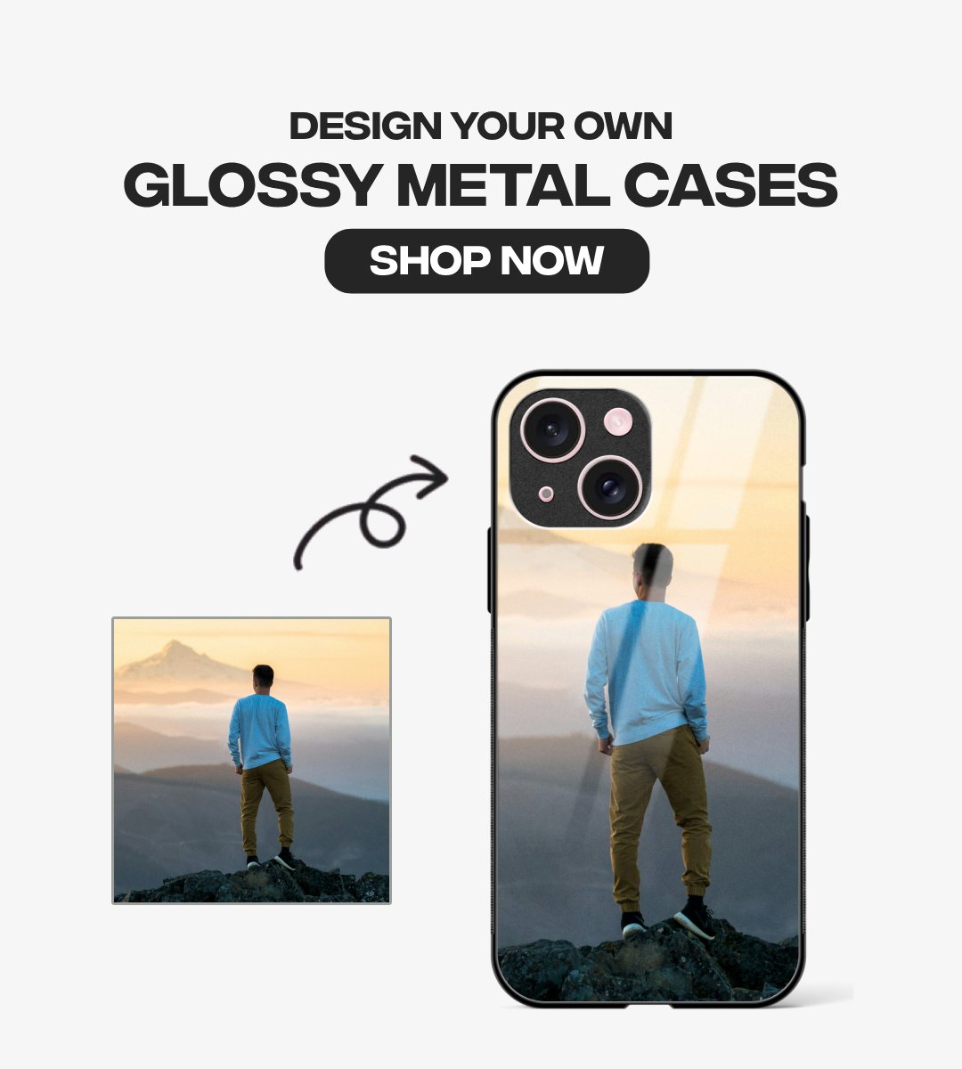 Banner for Custom Glossy Metal Phone Cases illustrating the personalization process where users upload a photo to create a premium printed glossy metal phone cover.