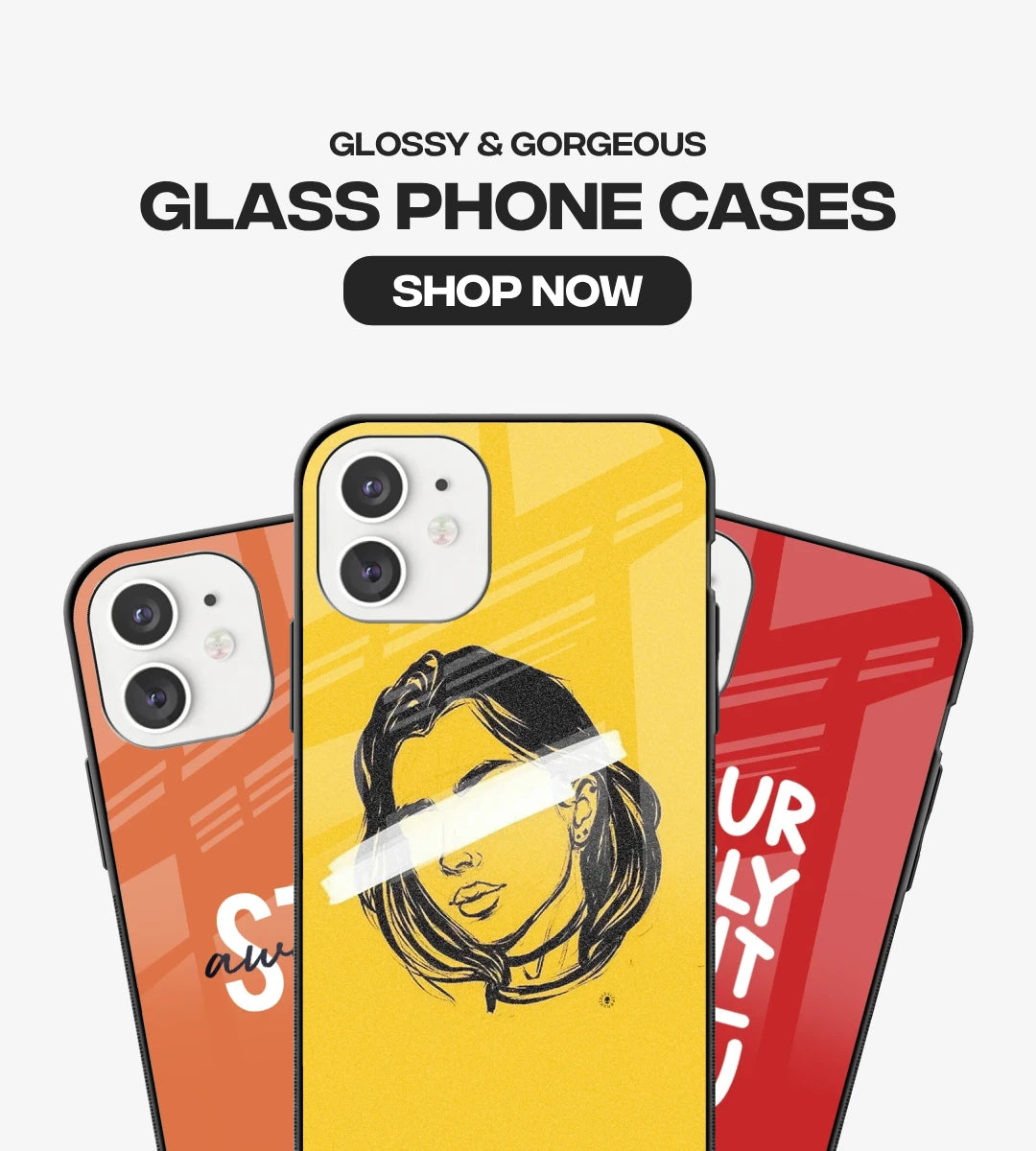 Banner featuring premium Glass Phone Cases with the text "Glossy & Gorgeous Glass Phone Cases".