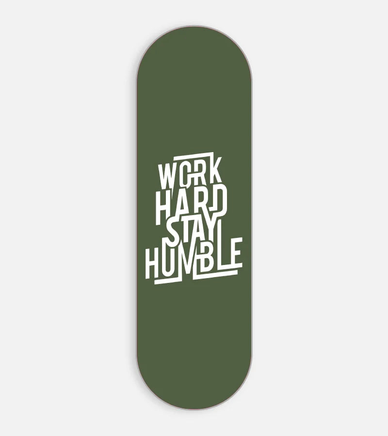 Stay Humble Phone Grip Slider