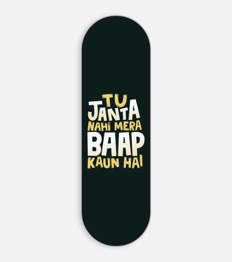 Tu Janta Nhi Phone Grip Slider