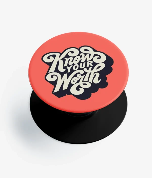 Know Your Worth Pop Socket
