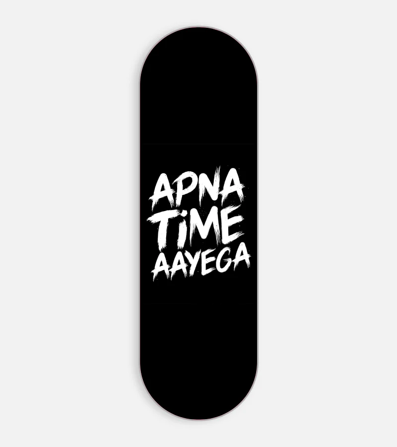 Apna Time Aayega Phone Grip Slyder