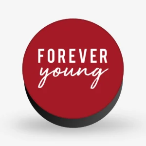Forever Young Pop Socket