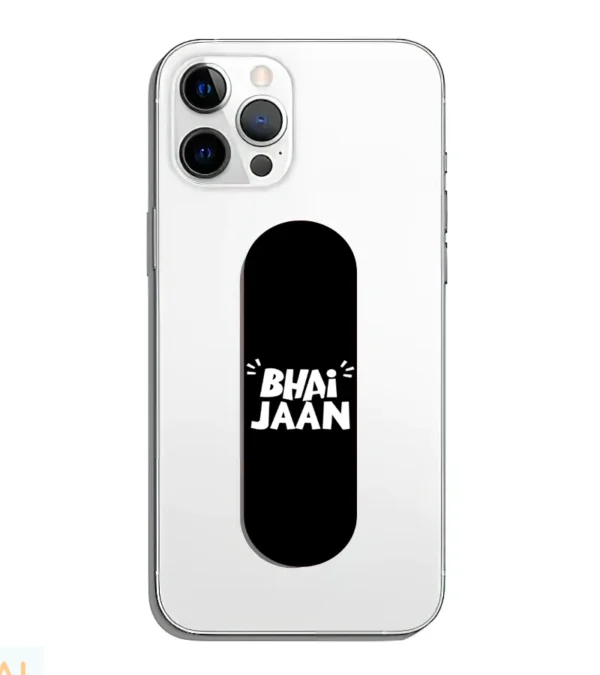 Bhai Jaan Phone Grip Slyder