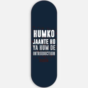 Humko Jante Ho Phone Grip Slyder
