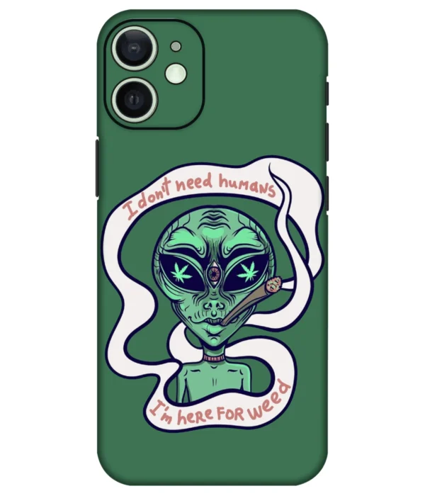I Don'T Need Humans Printed Mobile Skin