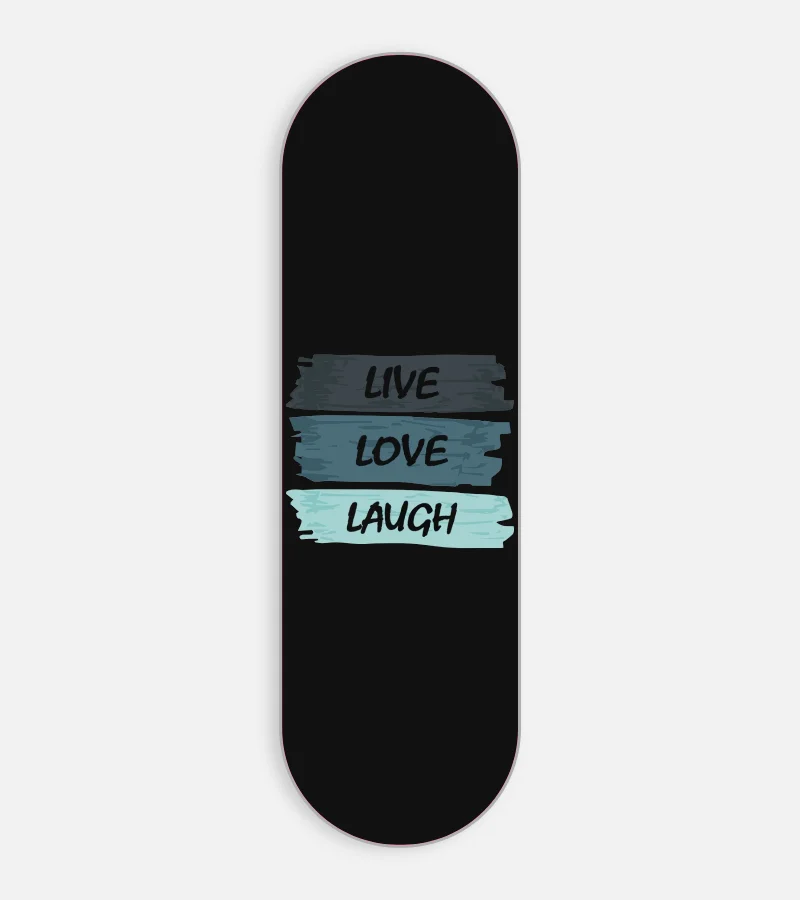 Live Love Laugh Phone Grip Slyder