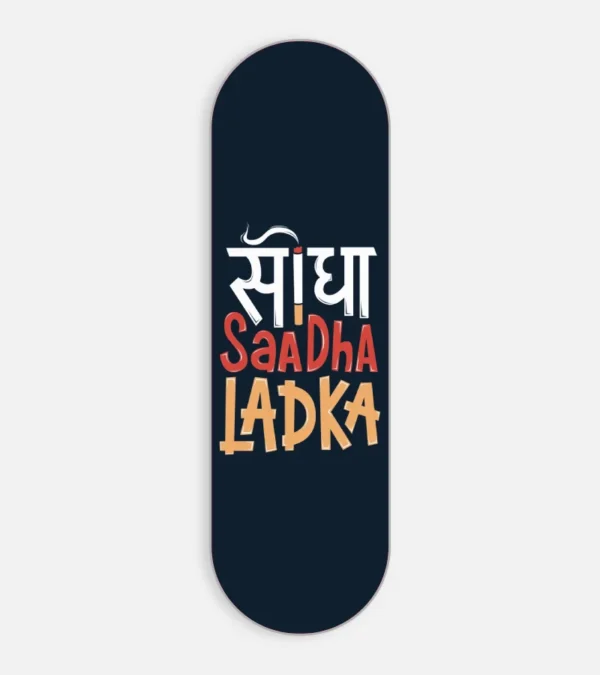 Seedha Sadha Ladka Phone Grip Slyder