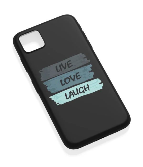 Live Love Laugh Printed Soft Silicone Back Cover