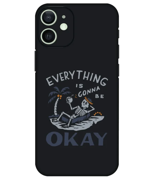 Everything Is Gonna Be Okay Printed Mobile Skin