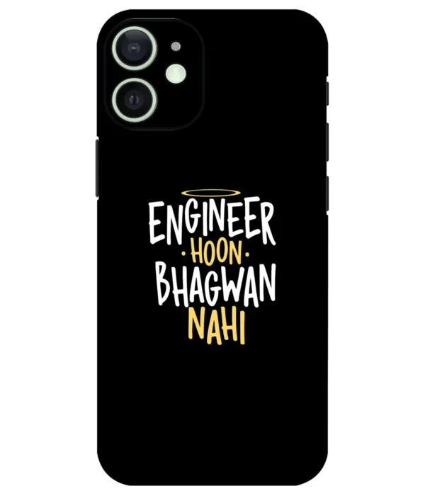 Engineer Hoon Bhagwan Nahi Printed Mobile Skin