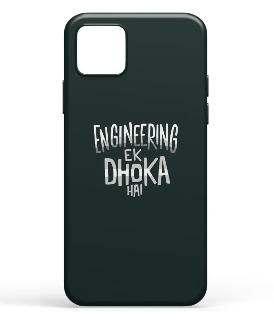 Engineering Ek Dhoka Printed Soft Silicone Back Cover