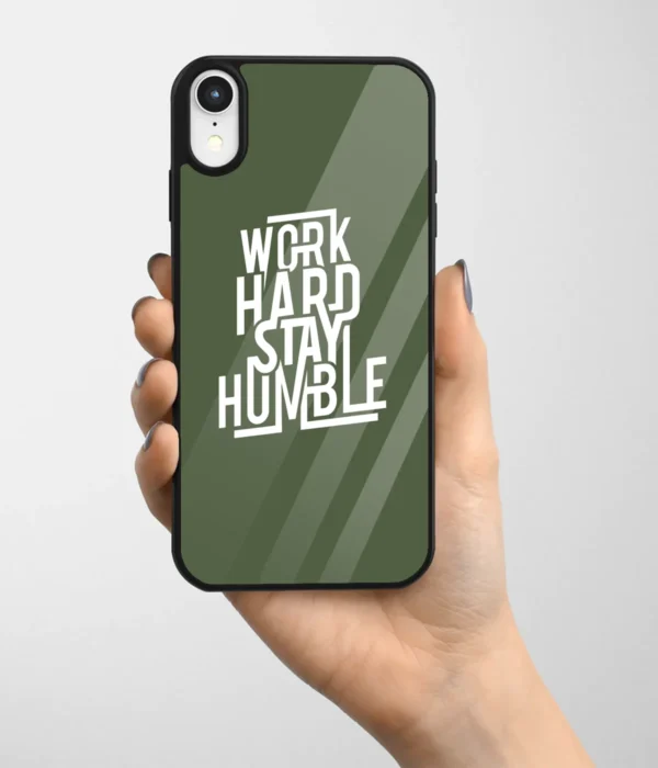 Stay Humble Printed Glass Case