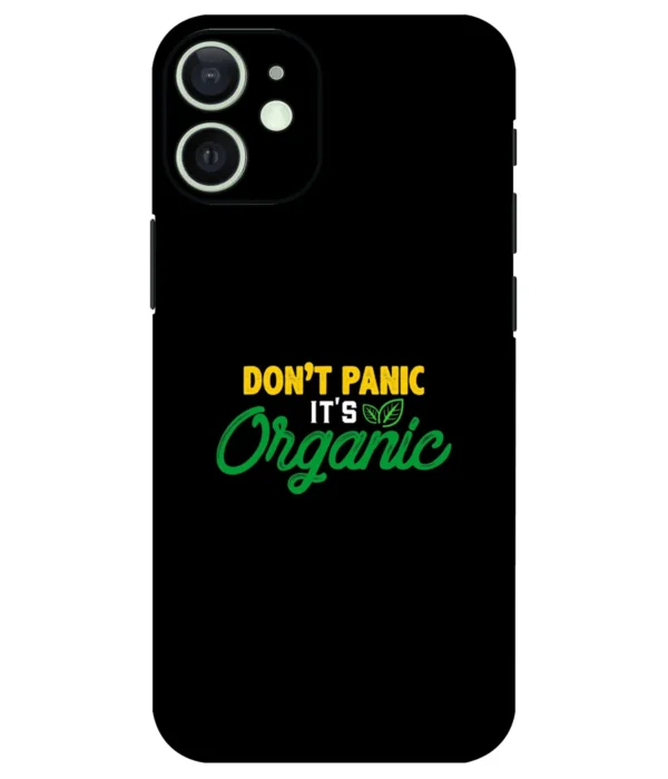 Dont Panic Its Organic Printed Mobile Skin