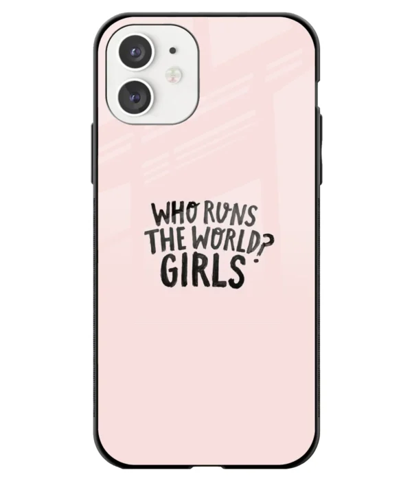 Who Runs The World Printed Glass Case
