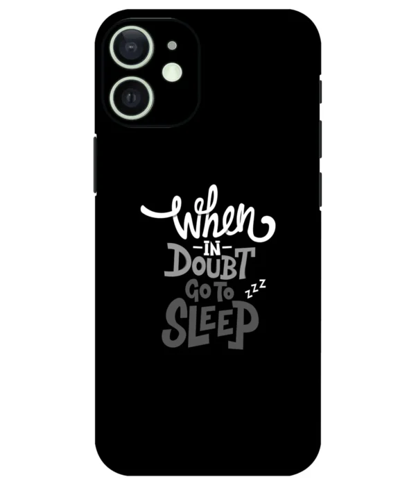 When In Doubt Go To Sleep Printed Mobile Skin